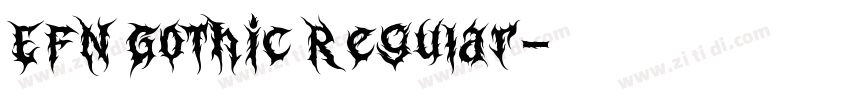 EFN Gothic Regular字体转换 EFN Gothic Regular字体转换
